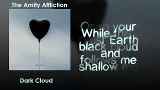 The Amity Affliction - Black Cloud [Lyrics on screen]
