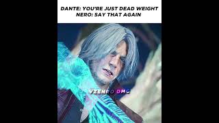 Deadweight ? He nearly KO’d Dante 💀