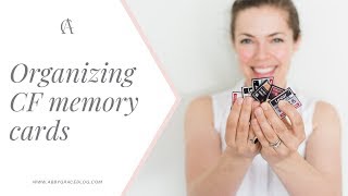 How to Organize CF Memory Cards