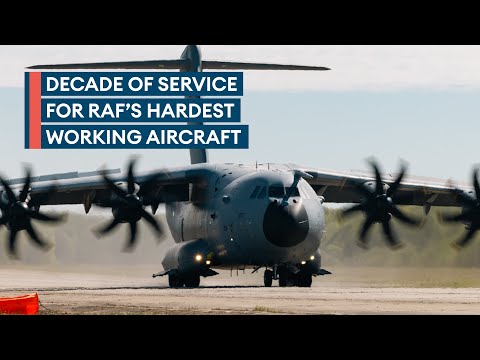 RAF celebrates 10 years of 'dream to fly' A400M Atlas
