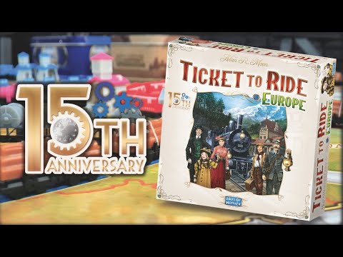 Ticket to Ride: Europe 15th Anniversary.