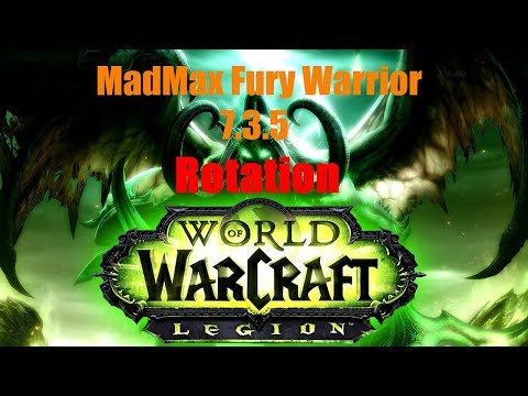7.3.5 Fury Warrior PvP Rotation Guide - 18-0 Silvershard Mines