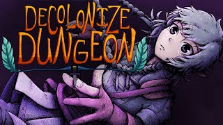 On The First Page - Episode 1 | DECOLONIZE DUNGEON