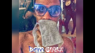 Don-Don Montana - Dem Girls ( French Montana Remix ) | In My Zone (EP)