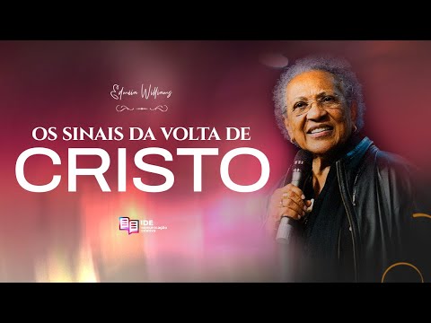Os sinais da volta de Cristo (Parte 1)