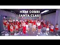 HERE COMES SANTA CLAUS (TRAP REMIX) | CHRISTMAS DANCE | LIFE DANCE STUDIO