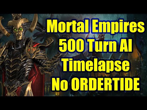 No ORDERTIDE 500 Turn AI Timelapse - Total War Warhammer 2 - Mortal Empires - Rakarth Update