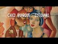 Chico Buarque - Cotidiano. Subtítulos en español