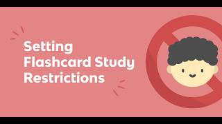 Setting Flashcard Study Restrictions in Knowt