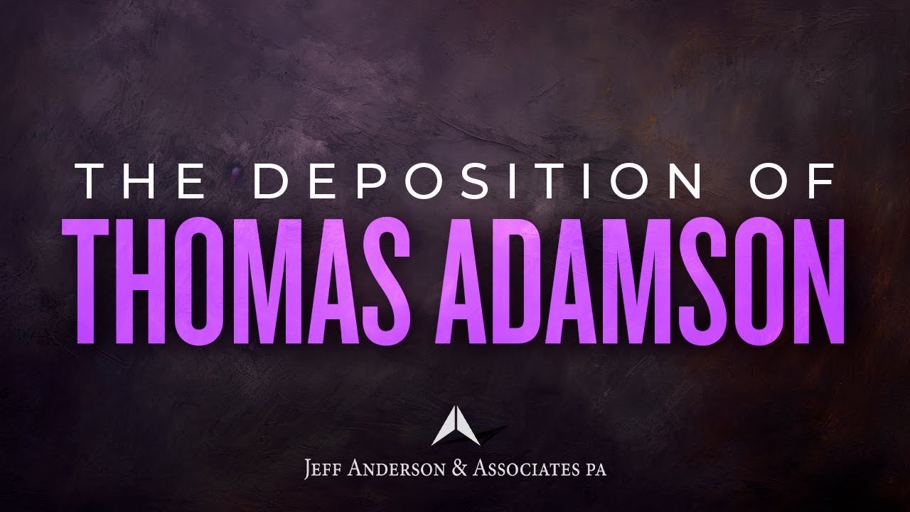 Deposition of Thomas Adamson | Clip Two