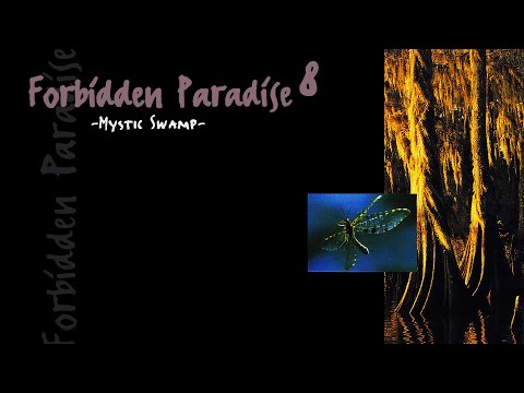 Forbidden Paradise 8: Mystic Swamp (1998)