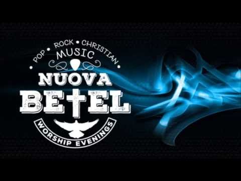 Nuova Betel feat. SHOEK - Potente sei mio Signor - Mighty to save - ITA