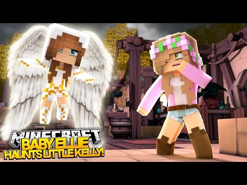 LittleKellyPlayz - Minecraft Little Kelly : BABY ELLIE HAUNTS LITTLE KELLY AS AN ANGEL! (Roleplay)