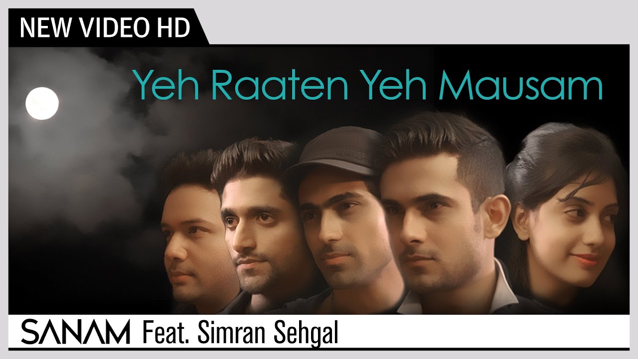Ye Raate Ye Mausam Lyrics | Yeh Raaten Yeh Mausam (Album) | Simran Sehgal, Sanam Puri | Ravi