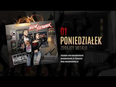 01. Nocny Kochanek - Poniedziałek  (oficjalny odsłuch albumu)