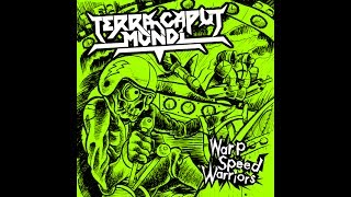 Terra Caput Mundi - Warp Speed Warriors (Full Album)