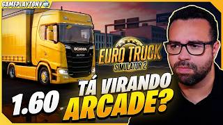 Atualização 1.60 dividiu a comunidade do ETS2