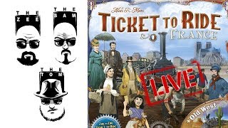 Live Ticket to Ride: France and Old West