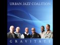 Urban Jazz Coalition  - Around 3 A.M.