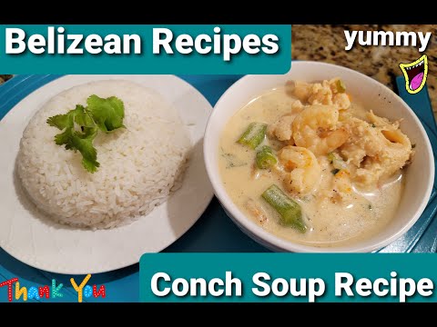 How to cook Belizean Conch soup/ Belizean recipes/conch soup recipes