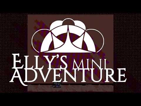 [Elly's mini Adventure] Tutorial