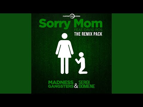 Sorry Mom (feat. David Ros) (Oversize Remix)