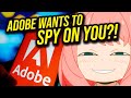 Adobe Just DESTROYED Itself! New TOS Allows Adobe to SPY on Users?!