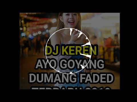 Download Lagu Dj Faded Goyang Dumang Mp3 dan Mp4 Tanpa Ribet Gratis