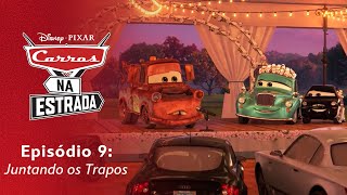 Episódio 9: Juntando os Trapos - Carros Na Estrada, da Disney e Pixar