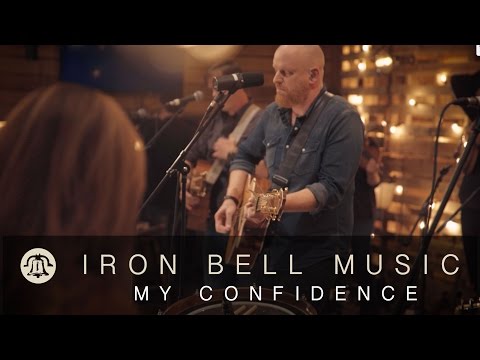 MY CONFIDENCE // IRON BELL MUSIC (Ft. @stephenmcwhirter