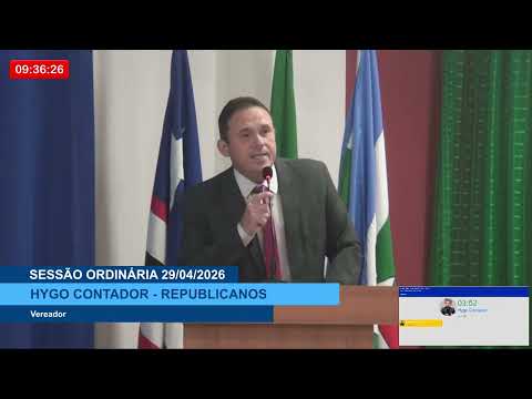  SESSÃO DIA 29/04/2026 – PRONUNCIAMENTO DO VEREADOR HYGO CONTADOR