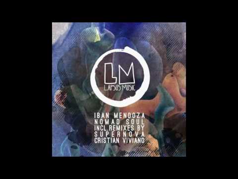 Iban Mendoza - Nomads (Original Mix)