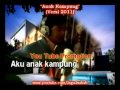Anak Kampung - Jimmy Palikat (HQ Audio With Lirik) Anak Kampung - Jimmy Palikat (HQ Audio With Lirik)