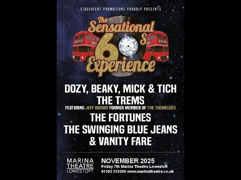 SENSATIONAL 60S EXPERIENCE -LOWESTOFT 2025 - DBMT, TREMS, FORTUNES, SWINGING BLUE JEANS, VANITY FARE