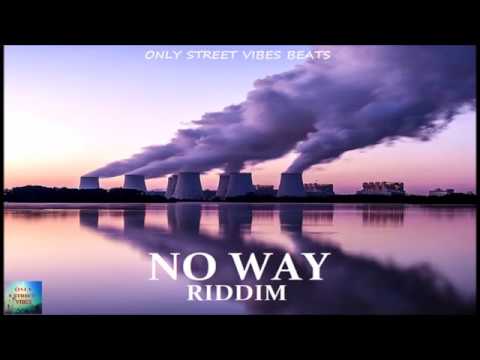 --- Only Vibes Beats Reggae Beat Instrumental - No Way Riddim - Only Street Vibes Beats