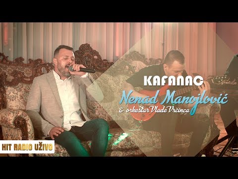 Nenad Manojlovic - Kafanac (orkestar Vlade Vrcinca)
