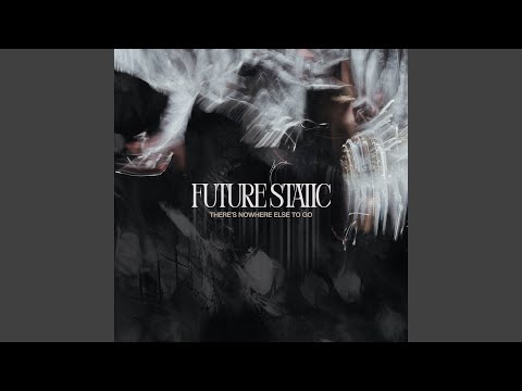 There's Nowhere Else To Go