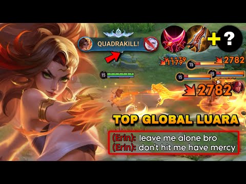 QUADRAKILL! TOP 1 GLOBAL LUARA BULLYING ENEMIES WITH BROKEN DAMAGE! | LUARA BEST BUILD & ARCANA