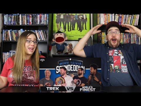 World's Finest vs Team Trek REACTION - Movie Trivia Schmoedown