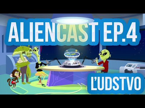 Alien Cast! Ep.4 - Ľudstvo