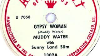 Gypsy Woman - Muddy Waters