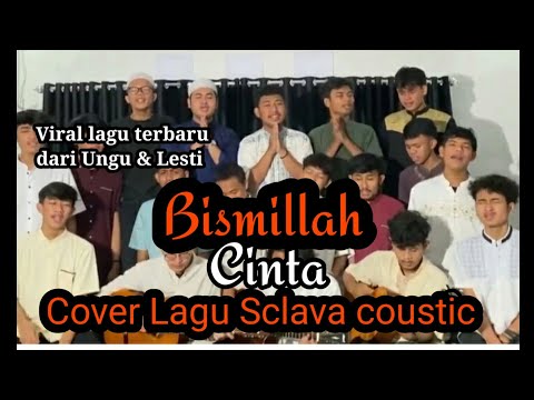 Viral Lagu Terbaru Ungu & Lesti Bismillah Cinta Cover lagu scalava coustic