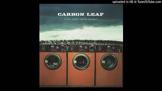 Carbon Leaf - Learn To Fly