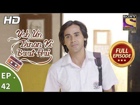Yeh Un Dinon Ki Baat Hai - ये उन दिनों की बात है - Ep 42 - Full Episode - 1st November, 2017