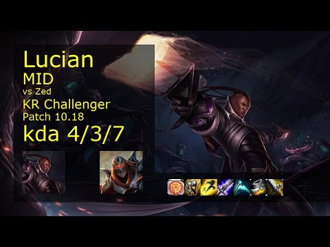 Lucian Mid vs Zed - KR Challenger 4/3/7 Patch 10.18 Gameplay // [롤] 루시안 vs 제드 미드