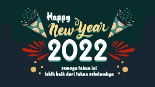 Download lagu DOWNLOAD VIDEO UCAPAN SELAMAT TAHUN BARU 2022 | LINK DOWNLOAD DI DESKRIPSI mp3