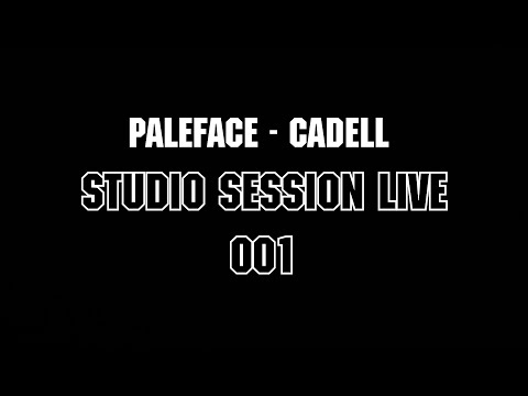 Paleface & Cadell - Studio Sessions Live 001