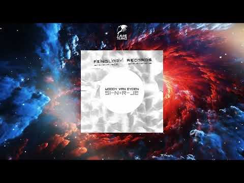 Woody van Eyden - SI-N+R-JE (Original Funaki Mix) [FENOLOGY RECORDS]