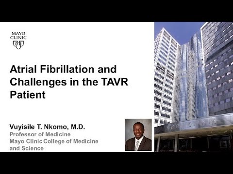 Atrial Fibrillation and Challenges in the TAVR Patient