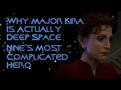 Why Major Kira Is Actually Deep Space Nine’s Most Complicated Hero